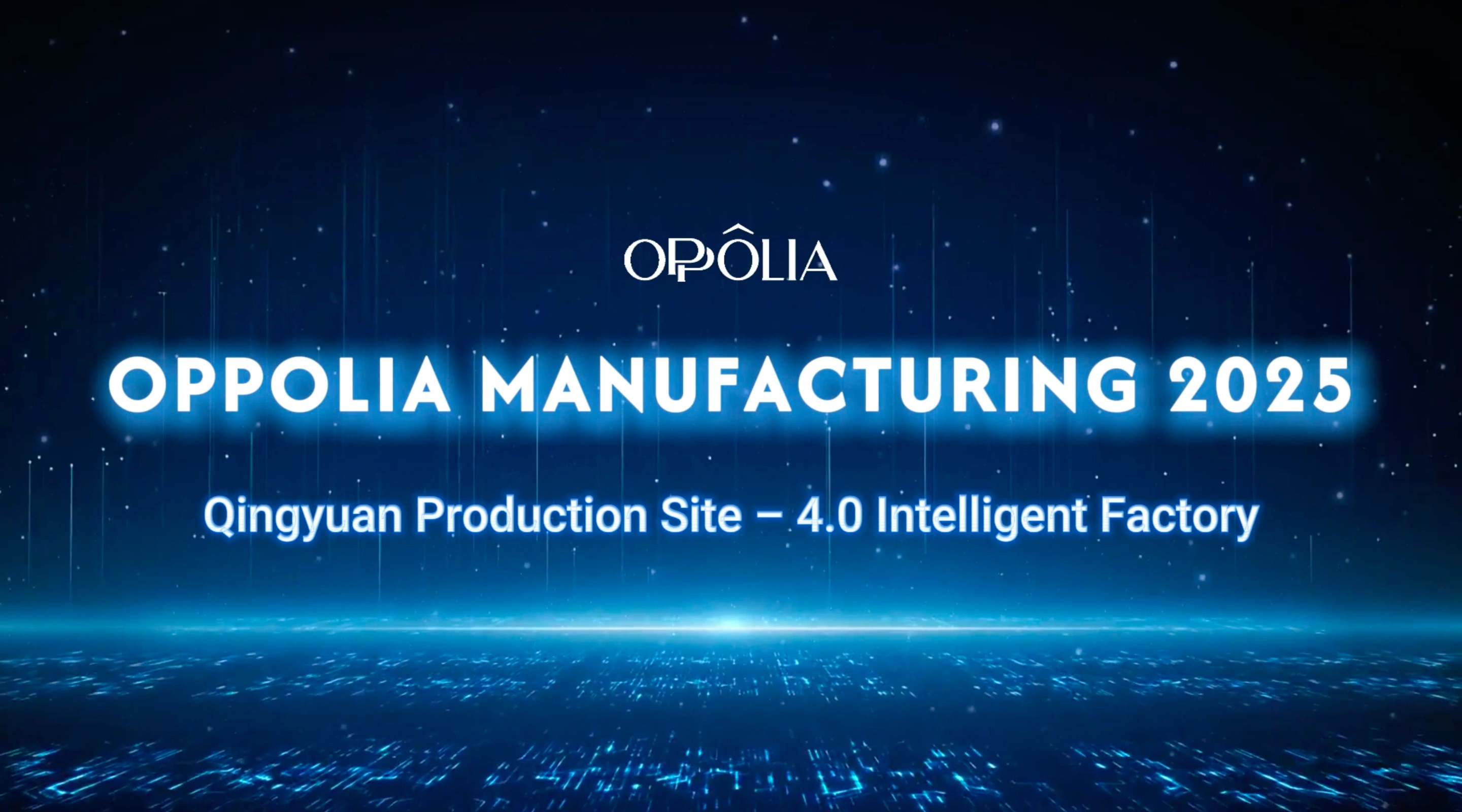 OPPOLIA Intelligent Factory